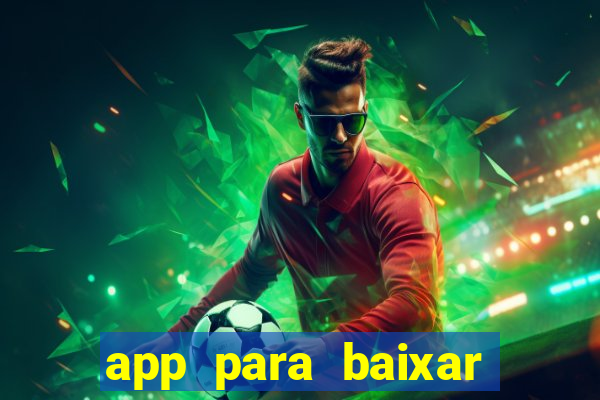 app para baixar jogos hackeados android